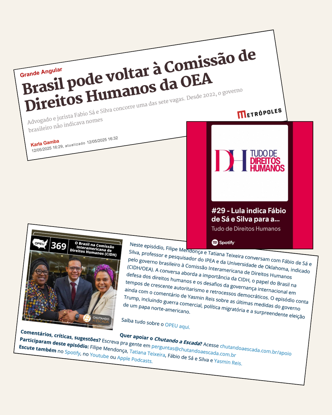 Candidatura à CIDH segue gerando ampla cobertura na imprensa e em podcasts especializados
